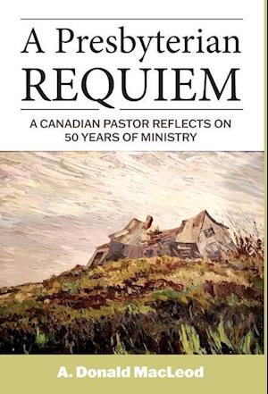 A Presbyterian Requiem