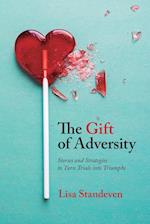 The Gift of Adversity