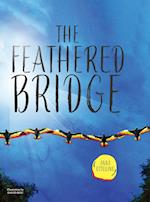 The Feathered Bridge 