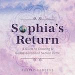 Sophia's Return