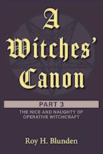 A Witches' Canon Part 3