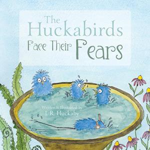 The Huckabirds Face Their Fears