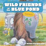 Wild Friends at the Blue Pond