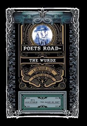 Poets Road- The Wurdz