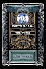 Poets Road- The Wurdz