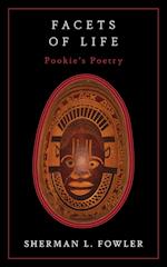 Facets Of Life: Pookie's Poetry 