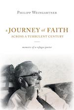 A Journey of Faith Across a Turbulent Century