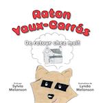 Raton Yeux-Carrés, Tome 2