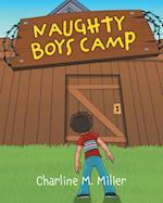 Naughty Boys Camp 