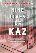 Nine Lives of Kaz