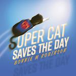 Super Cat Saves the Day 