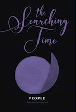 The Searching Time: People 