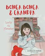 Bonga Bonga & Grandpa: Lucky the Hamster 