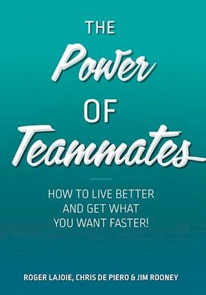 The Power of Teammates