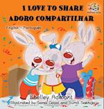 I Love to Share (English Portuguese Bilingual Book - Brazil)