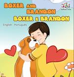 Boxer and Brandon (English Portuguese Bilingual Books -Brazil)
