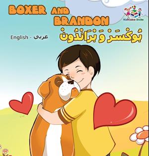 Boxer and Brandon (English Arabic children's book)