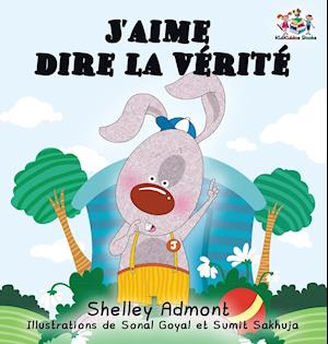 J'aime dire la vérité (French Kids Book)