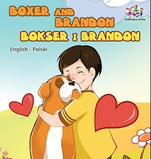 Boxer and Brandon (English Polish children's book)