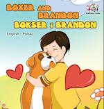 Boxer and Brandon (English Polish children's book)