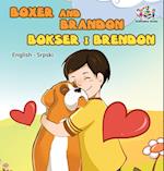 Boxer and Brandon (English Serbian children's book)