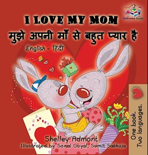 I Love My Mom (English Hindi Children's Book)