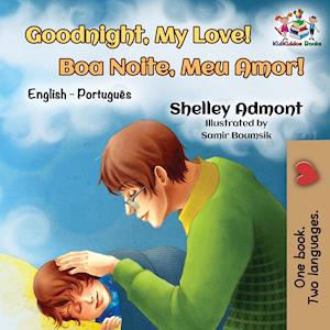 Goodnight, My Love! (English Portuguese Children's Book)