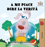 A me piace dire la verità (Italian kids books)