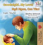 Goodnight, My Love! (English Vietnamese Bilingual Book)