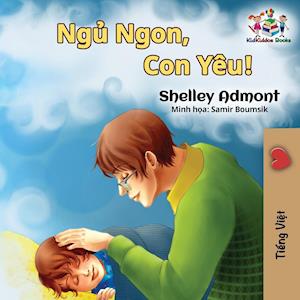 Goodnight, My Love! (Vietnamese Language Book for Kids)