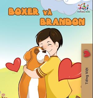 Boxer and Brandon