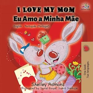 I Love My Mom (English Portuguese - Portugal)