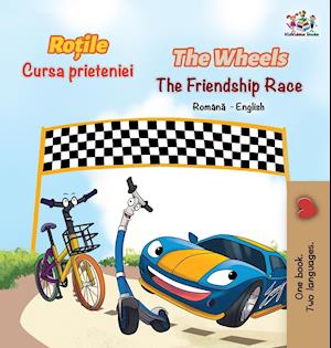 The Wheels The Friendship Race (Romanian English Bilingual Book)