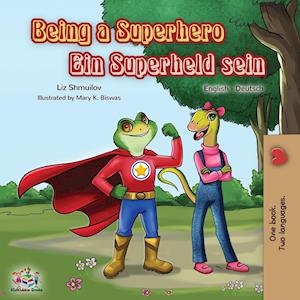 Being a Superhero Ein Superheld sein