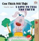 I Love to Tell the Truth (Vietnamese English Bilingual Book)