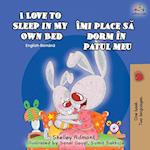 I Love to Sleep in My Own Bed (English Romanian Bilingual Book)