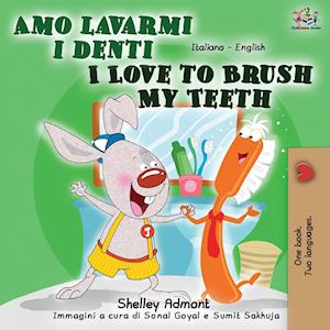 Amo lavarmi i denti I Love to Brush My Teeth