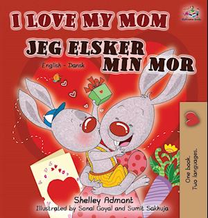 I Love My Mom Jeg elsker min mor