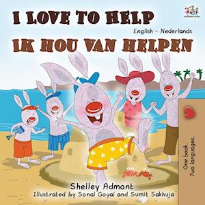I Love to Help (English Dutch Bilingual Book)