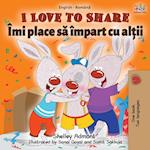 I Love to Share (English Romanian Bilingual Book)