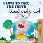 I Love to Tell the Truth (English Arabic Bilingual Book)