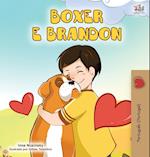 Boxer and Brandon (Portuguese Edition- Portugal)