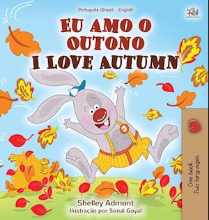 I Love Autumn (Portuguese English Bilingual Book for kids)