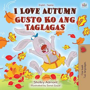 I Love Autumn (English Tagalog Bilingual Book for Kids)