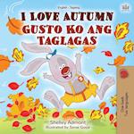 I Love Autumn (English Tagalog Bilingual Book for Kids)