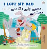 I Love My Dad (English Urdu Bilingual Book for Kids)