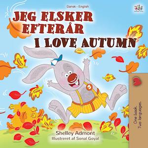 I Love Autumn (Danish English Bilingual Children's Book)