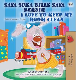 I Love to Keep My Room Clean (Malay English Bilingual Children's Book)