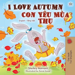 I Love Autumn (English Vietnamese Bilingual Book for Children)