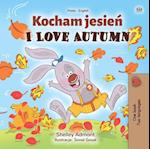 Kocham jesien I Love Autumn